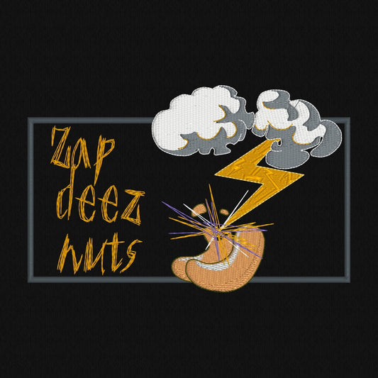 Zap deez nuts